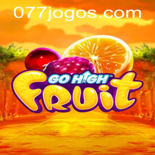 Explorando o Universo de GoHighFruit: Um Guia do Jogo 077